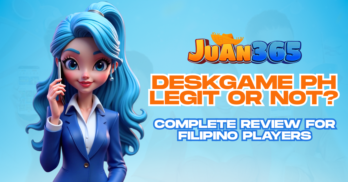 DeskGame PH Legit or Not_ Complete Review for Filipino Players